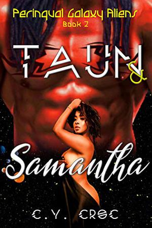Taun and Samantha by C.Y. Croc
