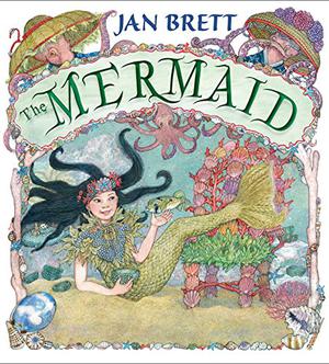 The Mermaid by Jan Brett