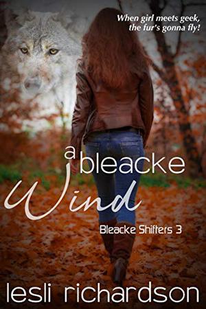 A Bleacke Wind (Bleacke Shifters #3)