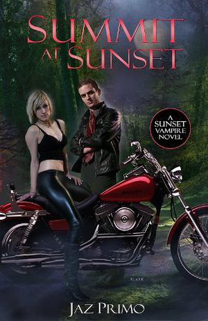 Summit at Sunset (Sunset Vampire #3)