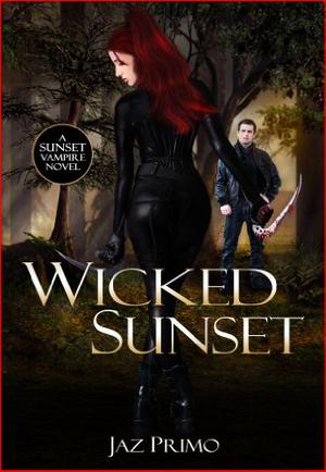 Wicked Sunset (Sunset Vampire #4)