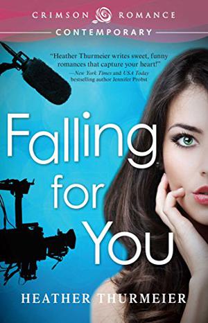 Falling for You (Reality TV Romances #1)