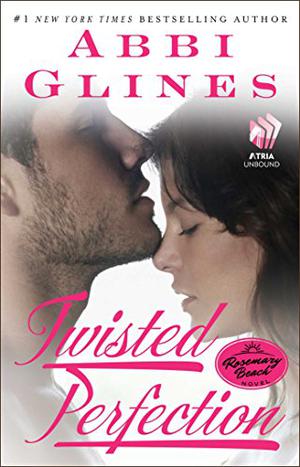 Twisted Perfection (Rosemary Beach #5)