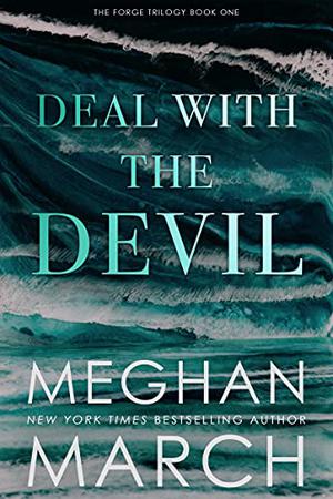 Deal with the Devil (The Forge Trilogy #1)