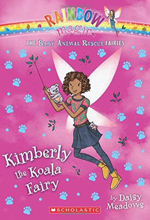 Kimberly the Koala Fairy  (The Baby Animal Rescue Faires #5): A Rainbow Magic Book (The Animal Rescue Fairies #5)