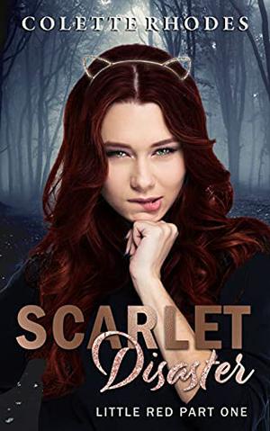 Scarlet Disaster (Little Red #1)