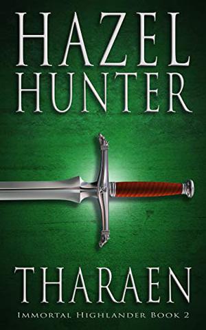 Tharaen (Immortal Highlander #2)