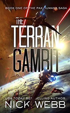 The Terran Gambit (The Pax Humana Saga #1)