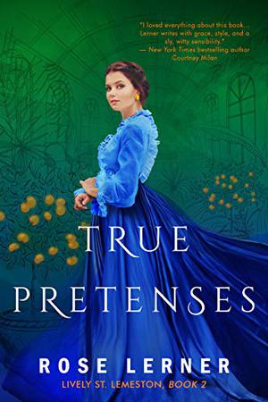 True Pretenses (Lively St. Lemeston #2)