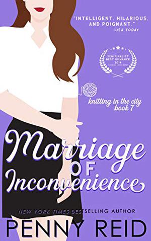 Marriage of Inconvenience (Knitting in the City #7)