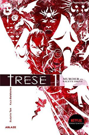Trese Vol 1: Murder on Balete Drive by Budjette Tan