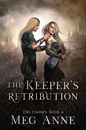 The Keeper's Retribution (The Keepers #2)