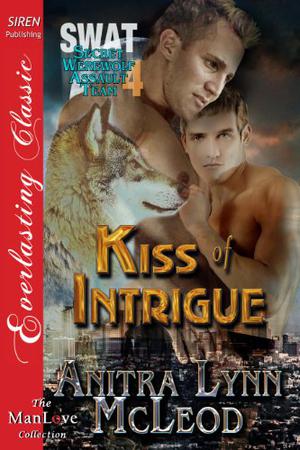 Kiss of Intrigue by Anitra Lynn McLeod