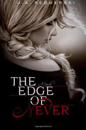The Edge of Never (The Edge of Never #1)