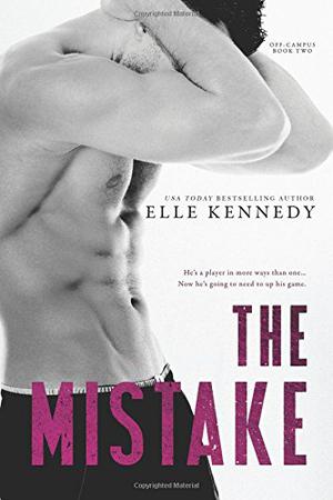 The Mistake by Elle Kennedy