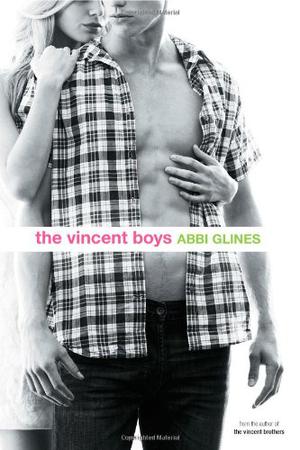 The Vincent Boys by Abbi Glines