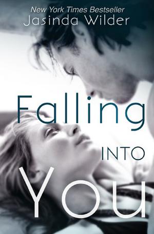 Falling Into You by Jasinda Wilder