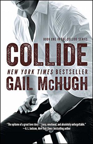 Collide by Gail McHugh