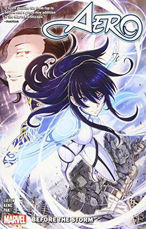 Aero, Vol. 1: Before the Storm (Aero 2019 #1-6)