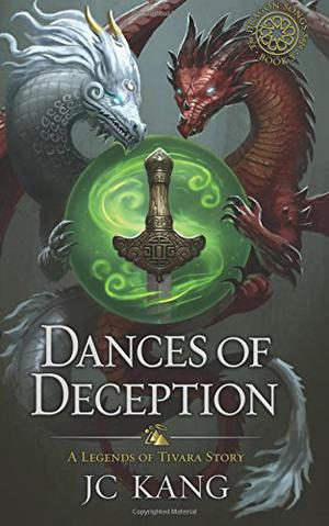 Dances of Deception by J.C. Kang