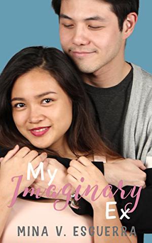 My Imaginary Ex (Chic Manila #1)