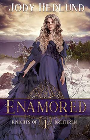 Enamored (Knights of Brethren #1)