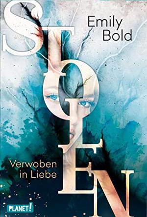 Verwoben in Liebe by Emily Bold