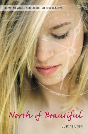 North of Beautiful by Justina Chen