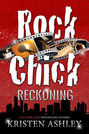 Rock Chick Reckoning (Rock Chick #6)