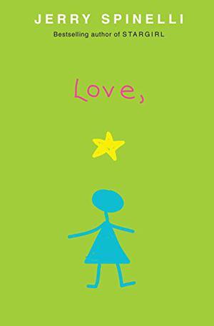 Love, Stargirl by Jerry Spinelli