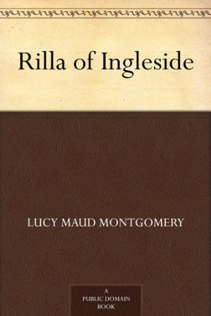 Rilla of Ingleside (Anne of Green Gables #8)