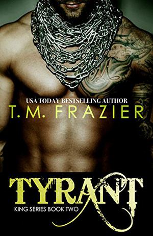 Tyrant (King #2)
