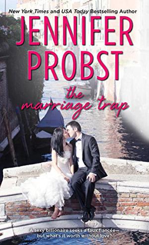 The Marriage Trap by Jennifer Probst
