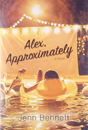 Alex, Approximately by Jenn Bennett