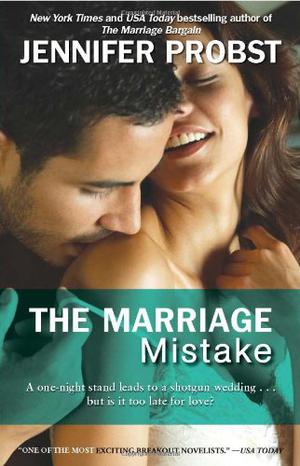 The Marriage Mistake by Jennifer Probst