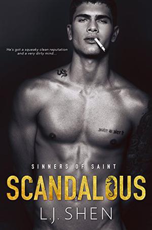 Scandalous by L.J. Shen, Л. Дж. Шэн