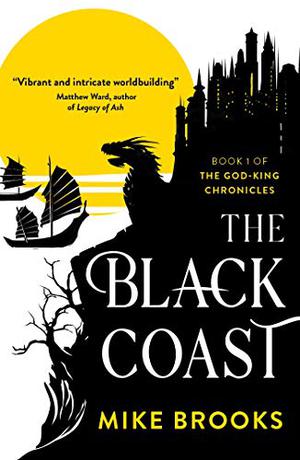 The Black Coast by Mike Brooks