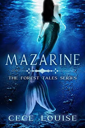 Mazarine (The Forest Tales #3)