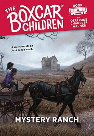 Mystery Ranch (The Boxcar Children #4)