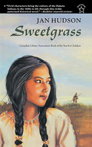 Sweetgrass by Jan Hudson
