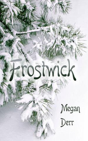 Frostwick (Wick #1.5)