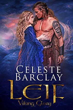 Leif by Celeste Barclay