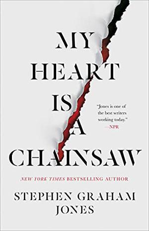 My Heart Is a Chainsaw (The Lake Witch Trilogy #1)
