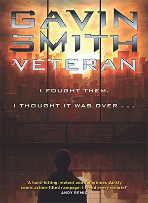 Veteran by Gavin G. Smith