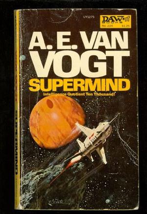 Supermind by A.E. van Vogt