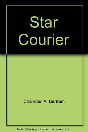 Star Courier (John Grimes: Far Traveller Couriers #2)