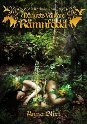 Rämnfödd by Anna Blixt, Maria Helena Stanke