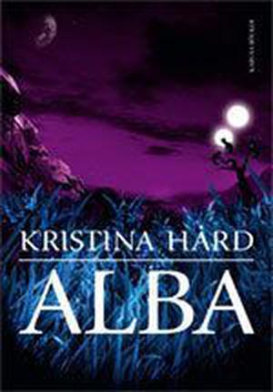 Alba by Kristina Hård