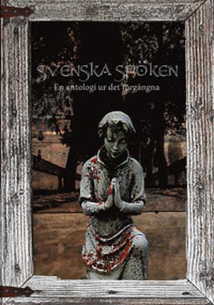 Svenska spöken by AnguaVintersvärd, Charlotte Cederlund