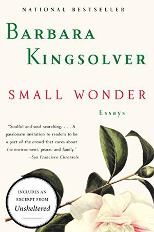 Small Wonder by Barbara Kingsolver